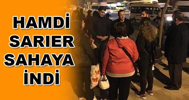 Hamdi Sarıer Sahaya İndi