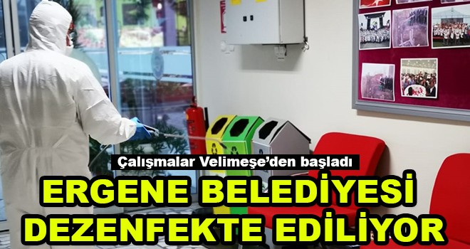 Ergene Belediyesi Dezenfekte Ediliyor