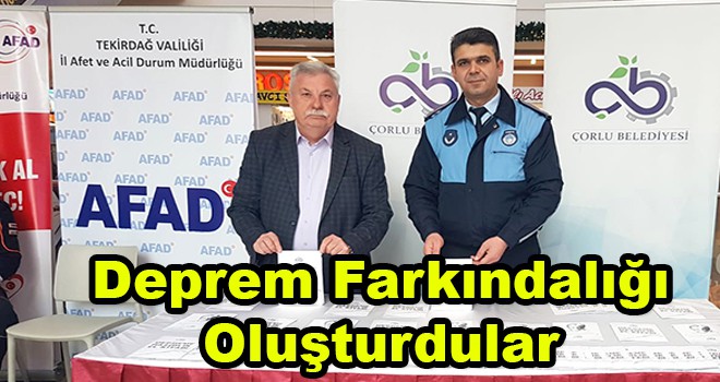 Çorlu Belediyesi ve AFAD deprem konusunda farkındalık oluşturdu