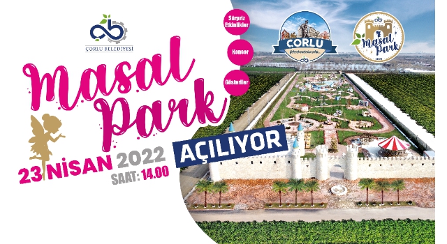 23 Nisan'da Masal Park Açılıyor