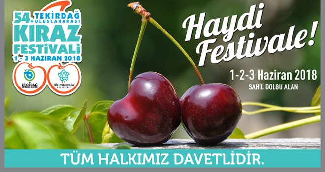 54. Tekirdağ Uluslararası Kiraz Festivali Başladı