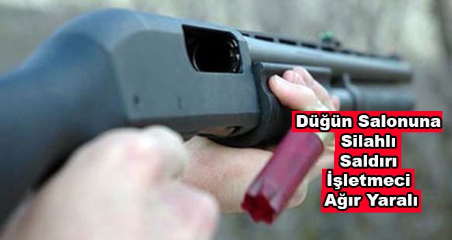 Düğün Salonuna Silahlı Saldırı 1’i Ağır 2 Yaralı