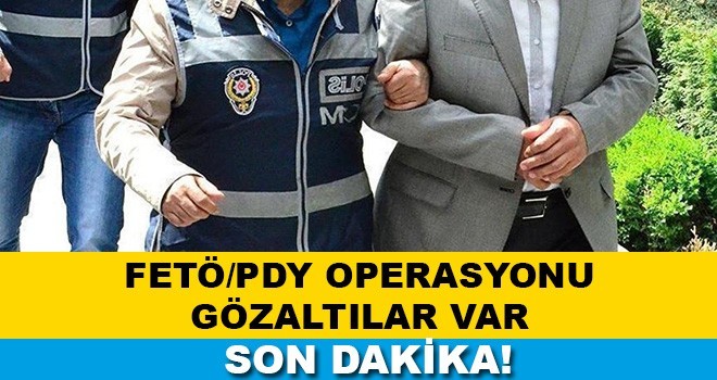 FETÖ/PDY Operasyonu 11 Gözaltı