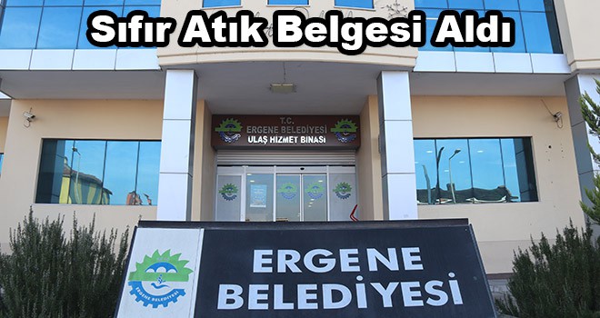 Ergene Belediyesi Sıfır Atık Belgesi Aldı