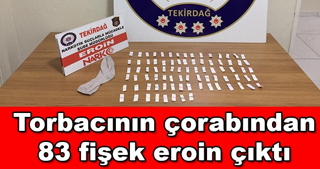 Çorabından 83 fişek eroin çıktı