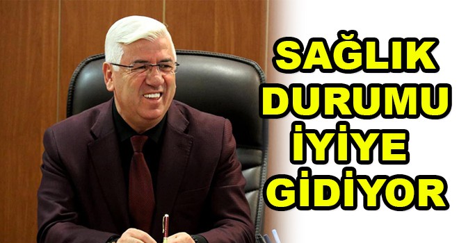 Başkan Yüksel’in Sağlık Durumu İyiye Gidiyor