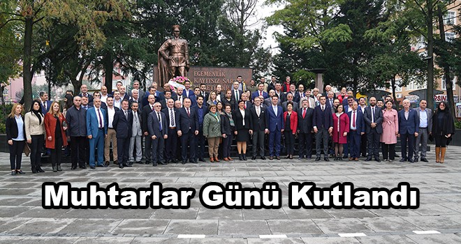 Muhtarlar Günü Kutlandı