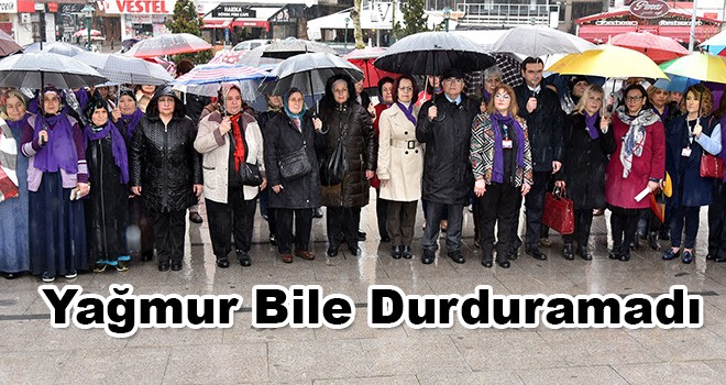 Yağmur Kadınları Durduramadı