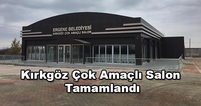 Kırkgöz Çok Amaçlı Salon tamamlandı