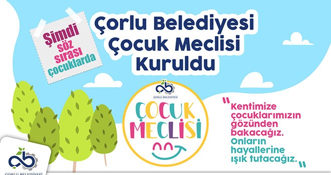 Çorlu’nun Geleceğini Çocuklar Şekillendirecek