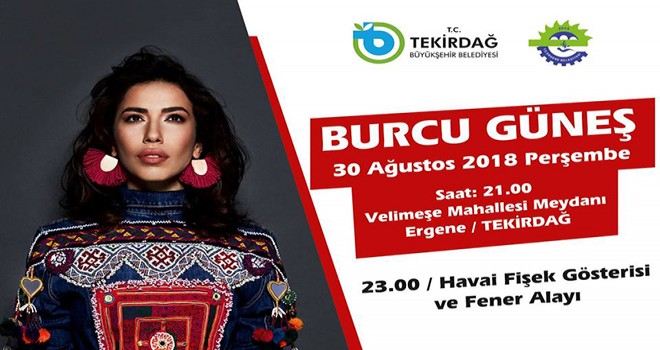 Burcu Güneş Ergene’de Konser Verecek