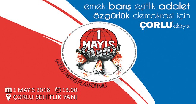 1 Mayıs Çorlu'da Kutlanacak