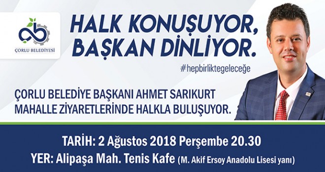 Başkan Sarıkurt Alipaşa Mahalle Sakinleriyle Buluşacak