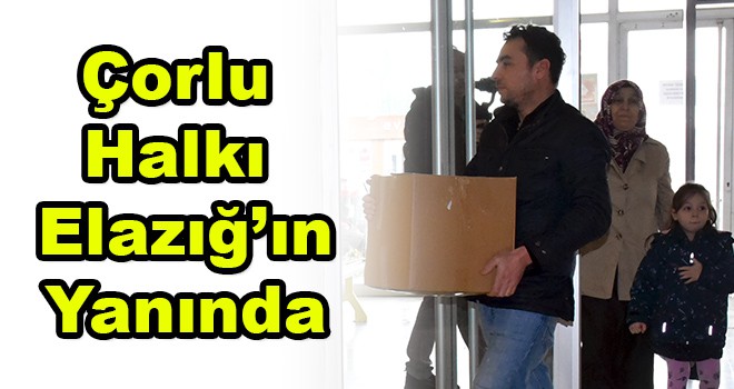 Çorlu Halkı Depremzedeler İçin Seferber Oldu