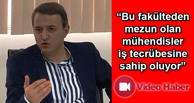 Bu fakülteden mezun olan mühendisler iş tecrübesine sahip oluyor