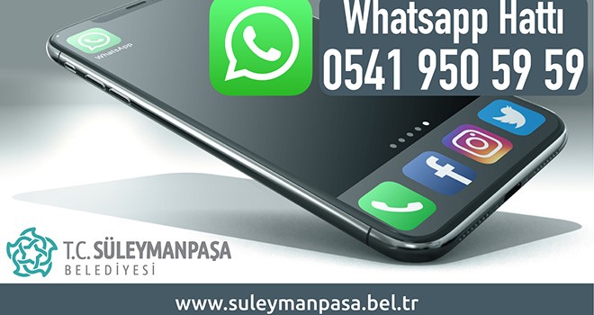 Süleymanpaşa Belediyesi Whatsapp Hattı Hizmete Girdi