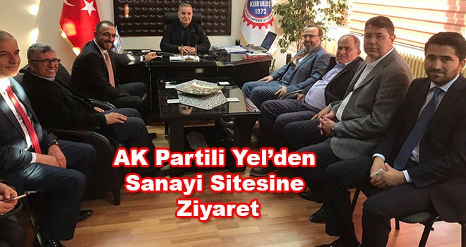 AK Partili Yel’den Çorlu temasları