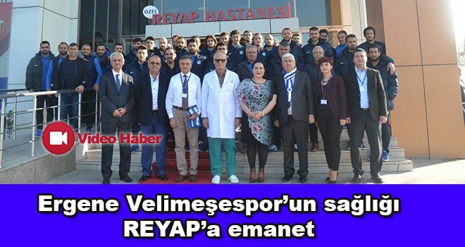 Ergene Velimeşespor’un sağlığı Reyap’a Emanet