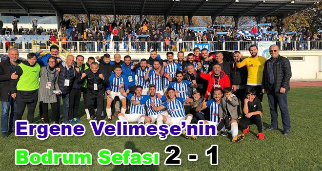 Velimeşe’nin Bodrum Sefası 2- 1