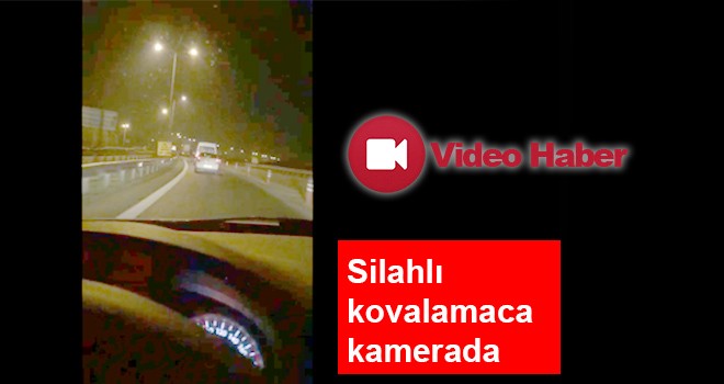 Silahlı kovalamaca kamerada