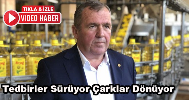 Tedbirler Sürüyor, Çarklar Dönüyor