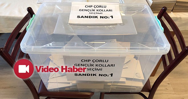 CHP Çorlu İlçe Örgütü Gençlik Kolları Seçimleri Yapıldı