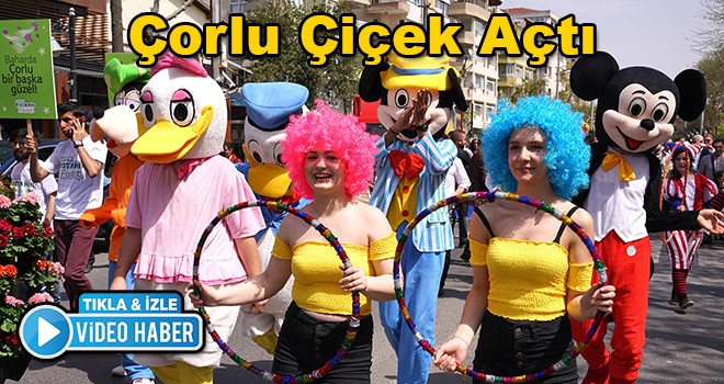 Çorlu Botanik Fest Başladı