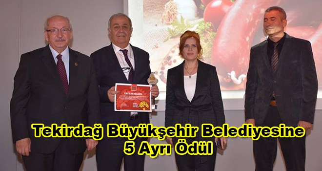 Tekirdağ Büyükşehir Belediyesine 5 Ayrı Ödül