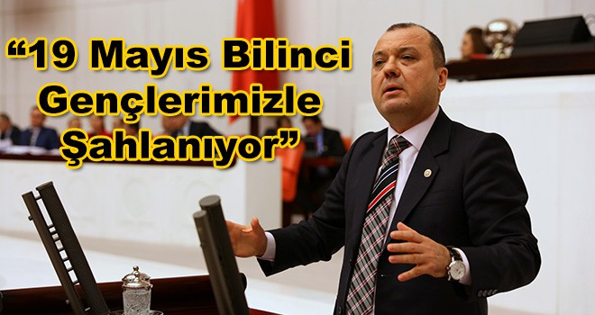 19 Mayıs Bilinci Gençlerimizle Şahlanıyor