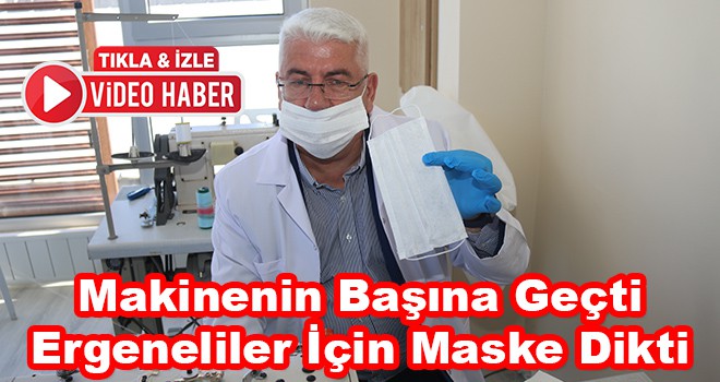 Başkan Makinenin Başına Geçti Ergeneliler İçin Maske Dikti