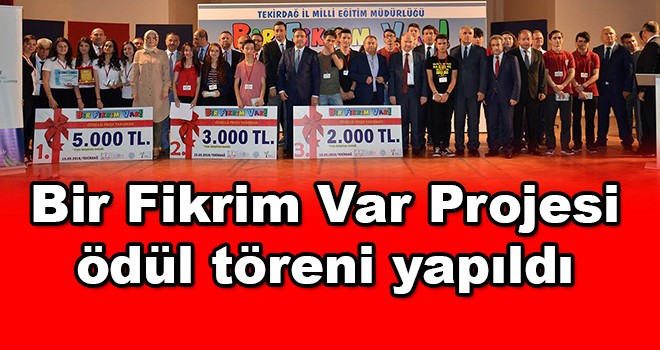 Bir Fikrim Var Projesi ödül töreni yapıldı