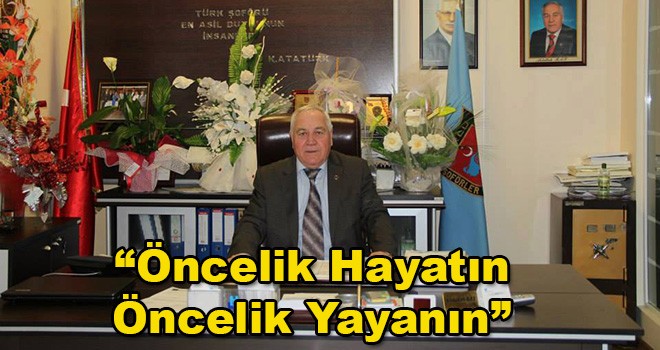 Çorlu Şoförler Odası Başkanı Abdullah Baş, “Öncelik Hayatın Öncelik Yayanın”