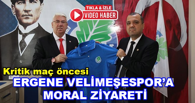 Başkan Yüksel ve Milletvekili Aygun’dan Ergene Velimeşespor’a moral ziyareti