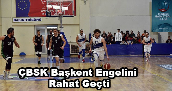 ÇBSK Başkent Engelini Rahat Geçti