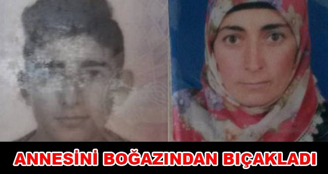 Annesini boğazından bıçakladı, babasıyla birlikte tutuklandı