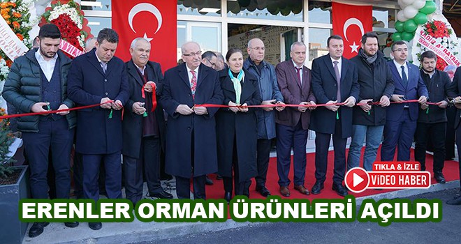 Erenler Orman Ürünleri Çorlu Şubesi Açıldı