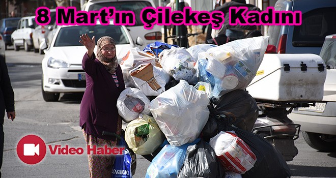 8 Mart'ın Çilekeş Kadını