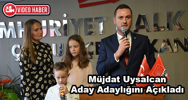 Müjdat Uysalcan aday adaylığını açıkladı