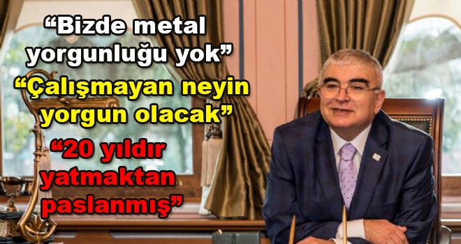 Atalay ve Vakitçi’den Baysan’a Metal Yorgunluğu Cevabı