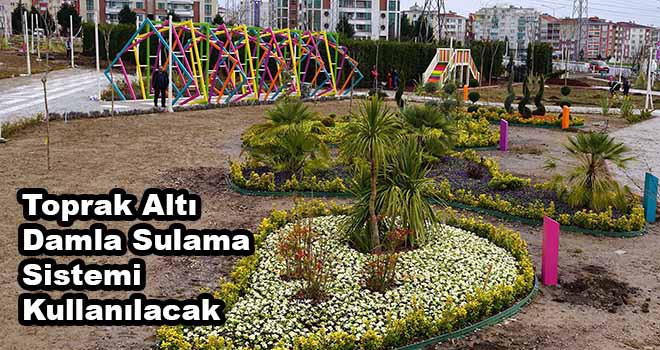 Çorlu Nefes Park'ta Toprak Altı Damla Sulama Sistemi Kullanılacak